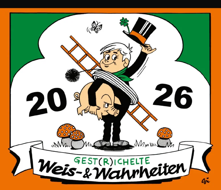 Titelblatt des Büro-Humorkalenders „Gest(r)ichelte Weis- & Wahrheiten" mit Schornsteinfeger